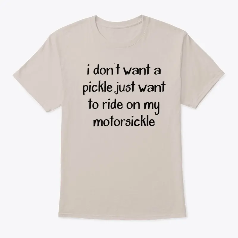 pickle motorsickle Tee