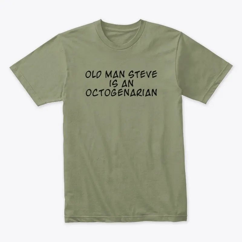 Octogenarian Tee