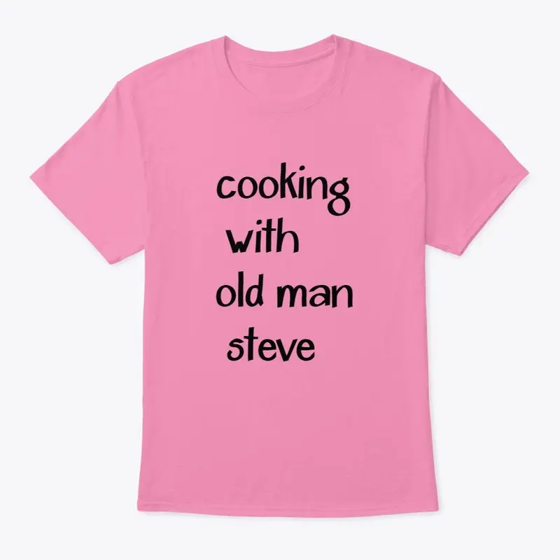 cooking with Steve